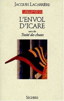 Envol icare von lacarriere - envol,